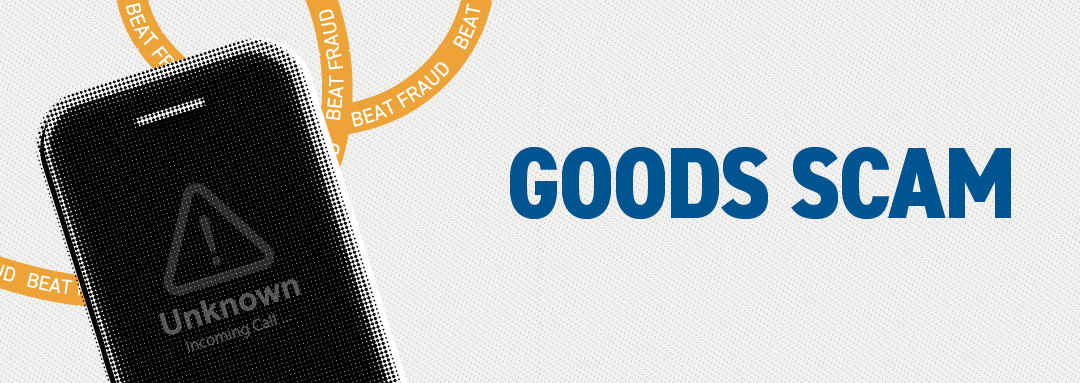 Goods Scam